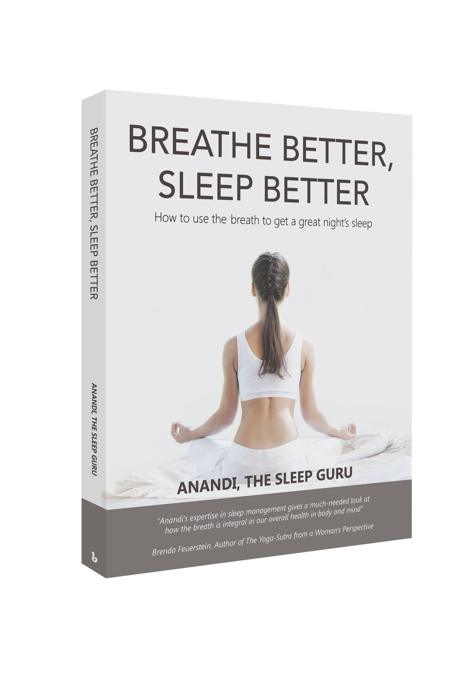 Breathe Better Sleep Better by Anandi